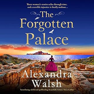 The Forgotten Palace Audiobook By Alexandra Walsh cover art