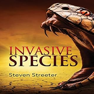 Invasive Species Audiobook By Steven Streeter cover art