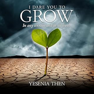 I Dare You to Grow Audiolibro Por Yesenia Then arte de portada