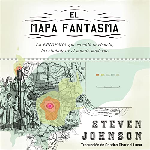 El mapa fantasma [The Ghost Map] cover art