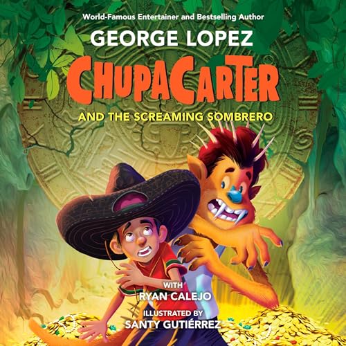 ChupaCarter and the Screaming Sombrero cover art