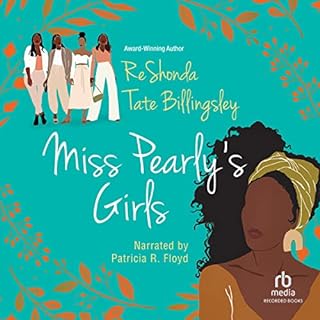 Miss Pearly's Girls Audiolibro Por ReShonda Tate Billingsley arte de portada