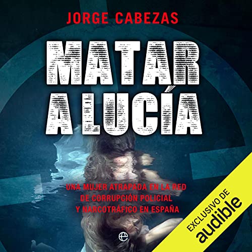 Matar a Lucia cover art