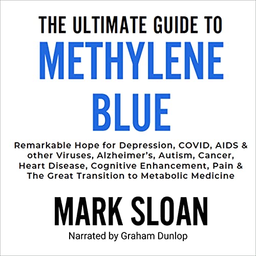 The Ultimate Guide to Methylene Blue cover art