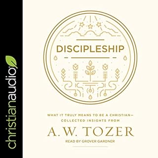 Discipleship Audiolibro Por A. W. Tozer arte de portada