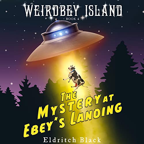 The Mystery at Ebey's Landing Audiolibro Por Eldritch Black arte de portada