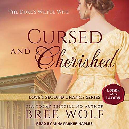 Cursed & Cherished: The Duke's Wilful Wife cover art