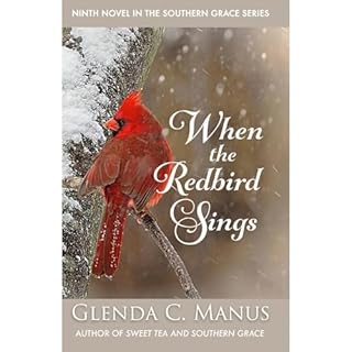 When the Redbird Sings Audiolibro Por Glenda Manus arte de portada