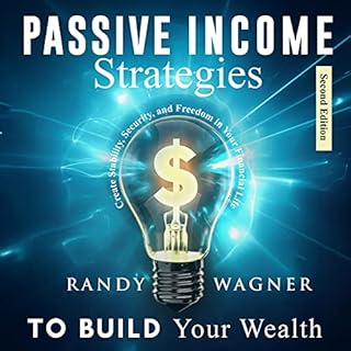 Passive Income Strategies to Build Your Wealth cover art