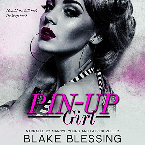 Pin-Up Girl: A New Adult Romantic Suspense Audiolibro Por Blake Blessing arte de portada