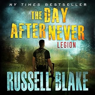 The Day After Never: Legion Audiobook By Russell Blake cover art