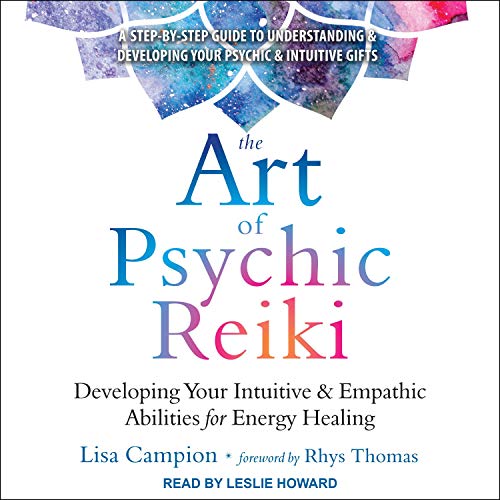 The Art of Psychic Reiki Audiolibro Por Lisa Campion, Rhys Thomas - foreword arte de portada