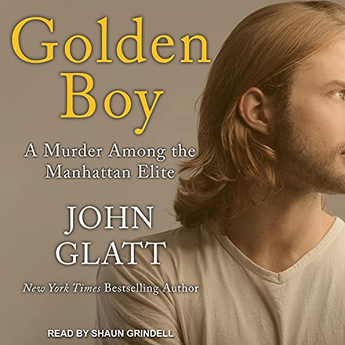 Golden Boy Audiobook By John Glatt cover art