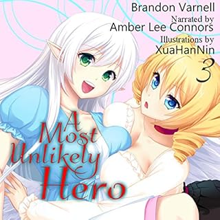 A Most Unlikely Hero, Volume 3 Audiobook By Brandon Varnell cover art