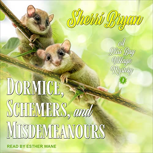 『Dormice, Schemers, and Misdemeanours』のカバーアート