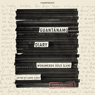 Guantánamo Diary Audiolibro Por Mohamedou Ould Slahi arte de portada