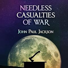 Needless Casualties of War cover art