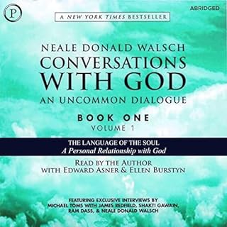 Conversations with God: An Uncommon Dialogue, Book 1, Volume 1 Audiobook By Neale Donald Walsch cover art