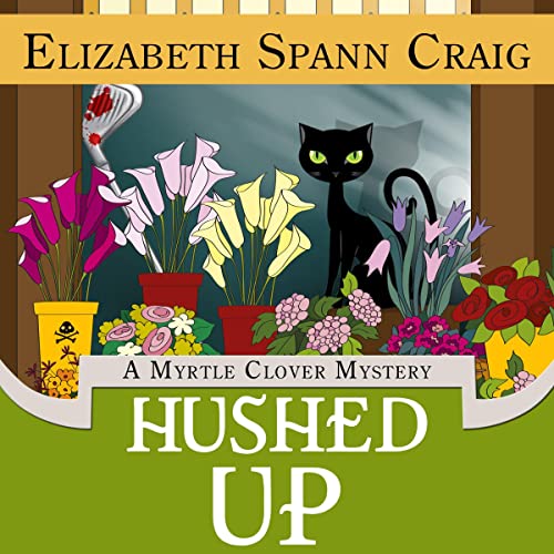 Hushed Up Audiolibro Por Elizabeth Spann Craig arte de portada