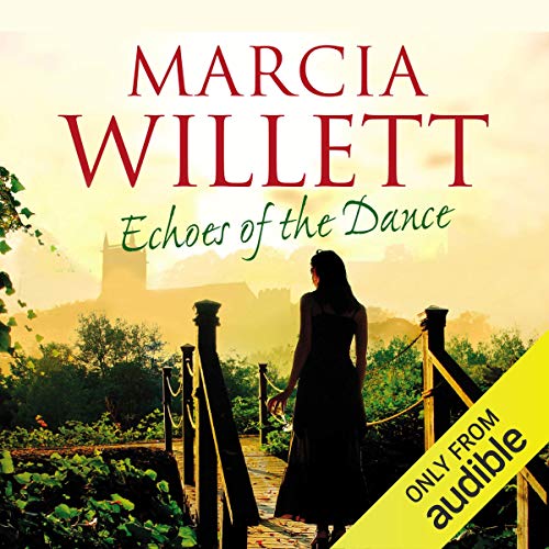 Echoes of the Dance Audiobook By Marcia Willett cover art