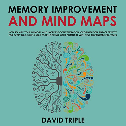 Memory Improvement and Mind Maps Audiobook By David Triple cover art