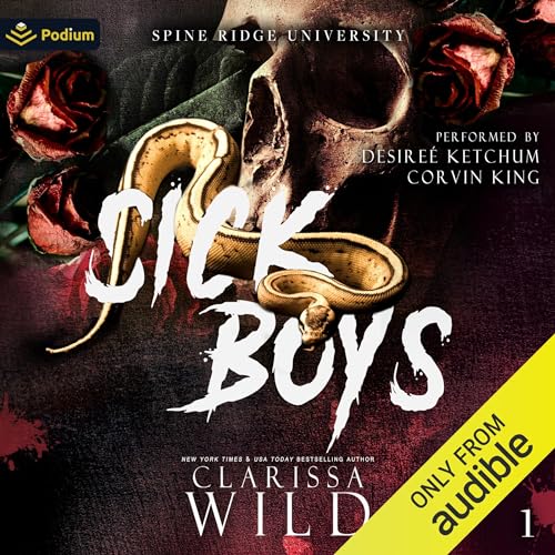 Sick Boys Audiobook By Clarissa Wild cover art