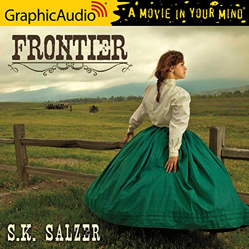 Frontier [Dramatized Adaptation] cover art