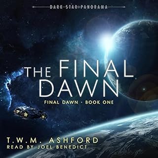 The Final Dawn Audiolibro Por T.W.M. Ashford arte de portada