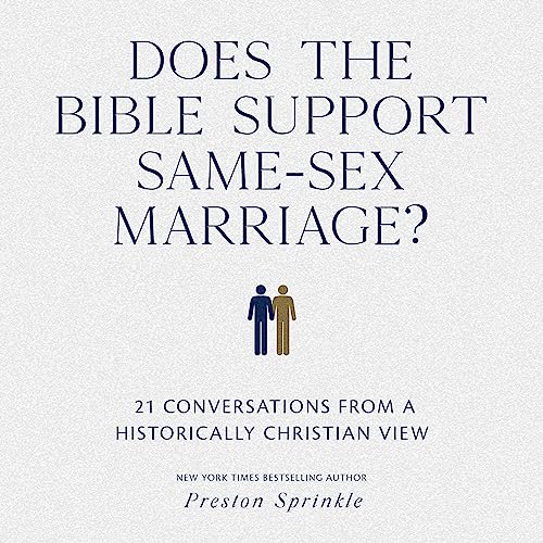 Does the Bible Support Same-Sex Marriage? cover art