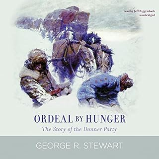 Ordeal by Hunger Audiolibro Por George R. Stewart arte de portada