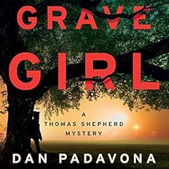 Grave Girl Audiobook By Dan Padavona cover art