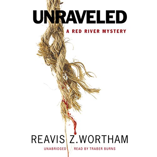 Unraveled Audiolibro Por Reavis Z. Wortham arte de portada