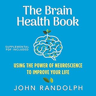 The Brain Health Book Audiolibro Por John Randolph PhD arte de portada