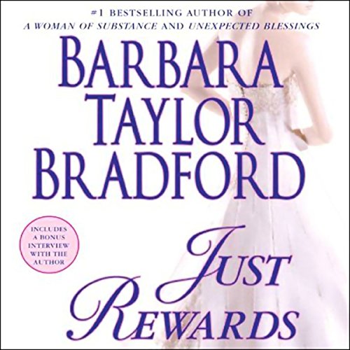 Just Rewards Audiobook By Barbara Taylor Bradford cover art