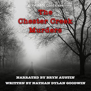 The Chester Creek Murders Audiobook By Nathan Dylan Goodwin cover art