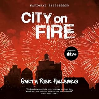 City on Fire Audiolibro Por Garth Risk Hallberg arte de portada