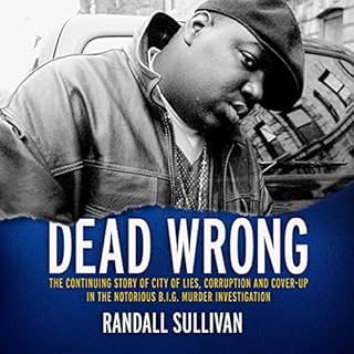 Dead Wrong Audiobook By Randall Sullivan cover art