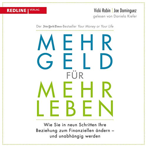 Mehr Geld für mehr Leben Audiolivro Por Vicki Robin capa