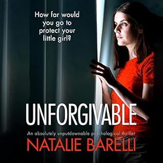 Unforgivable Audiobook By Natalie Barelli cover art