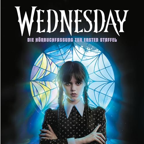 Wednesday – Die Hörbuchfassung zur ersten Staffel Titelbild