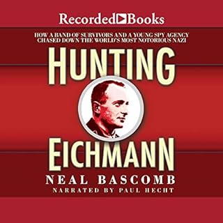 Hunting Eichmann Audiolibro Por Neal Bascomb arte de portada