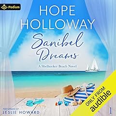 Sanibel Dreams Audiobook By Hope Holloway cover art