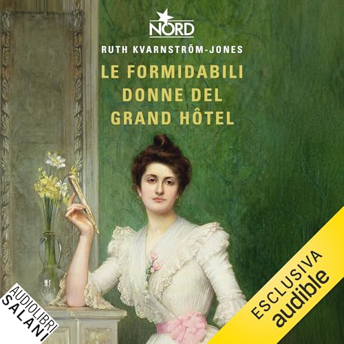 Le formidabili donne del Grand Hôtel cover art