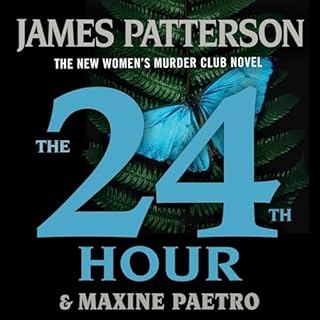 The 24th Hour Audiolibro Por James Patterson, Maxine Paetro arte de portada