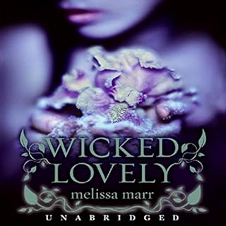 Wicked Lovely Audiobook By Melissa Marr cover art