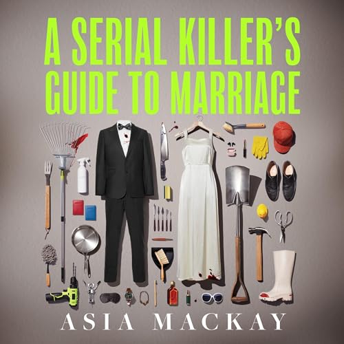 A Serial Killer's Guide to Marriage cover art