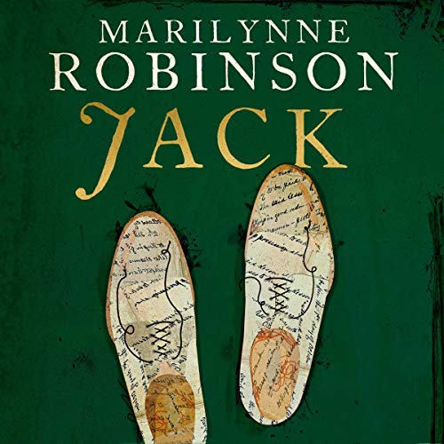 Jack Audiobook By Marilynne Robinson cover art