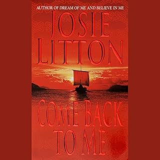 Come Back to Me Audiolibro Por Josie Litton arte de portada