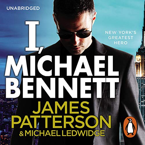 I, Michael Bennett Audiolibro Por James Patterson, Michael Ledwidge arte de portada