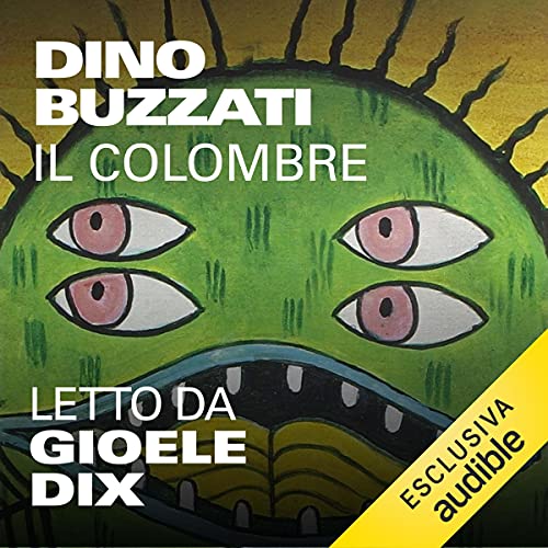 Il colombre e altri cinquanta racconti Audiolibro Por Dino Buzzati arte de portada